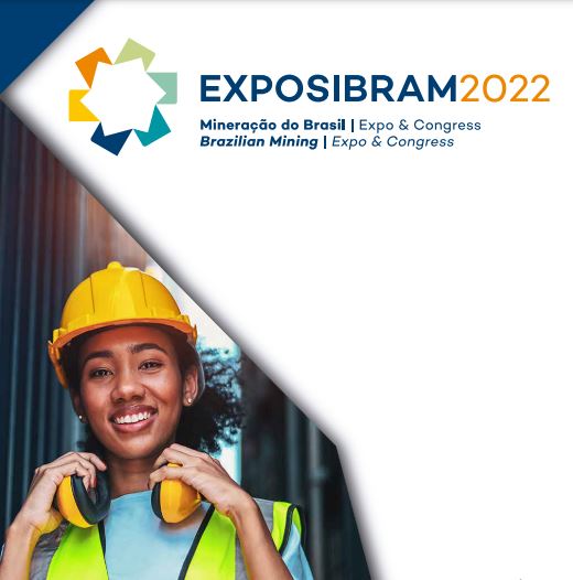 EXPOSIBRAM 2022 espera 55 mil pessoas e consagra o retorno dos eventos presenciais e o reaquecimento da economia